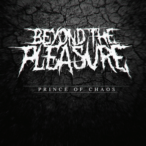 Beyond The Pleasure : Prince of Chaos